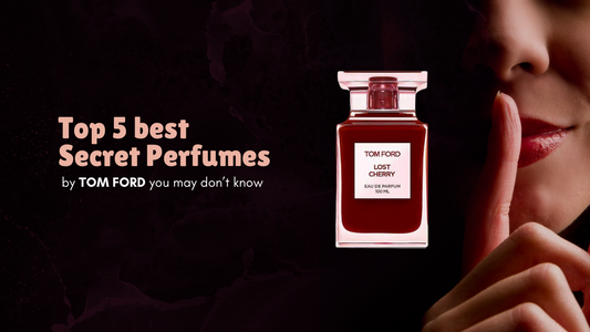 5 Secret TOM FORD Perfumes that guarantee all EYES on you!