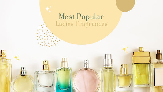 Most Popular Ladies Fragrances