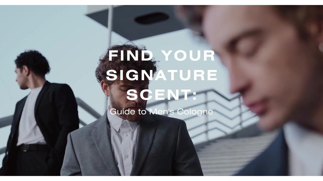 Find Your Signature Scent: Guide to Men's Cologne