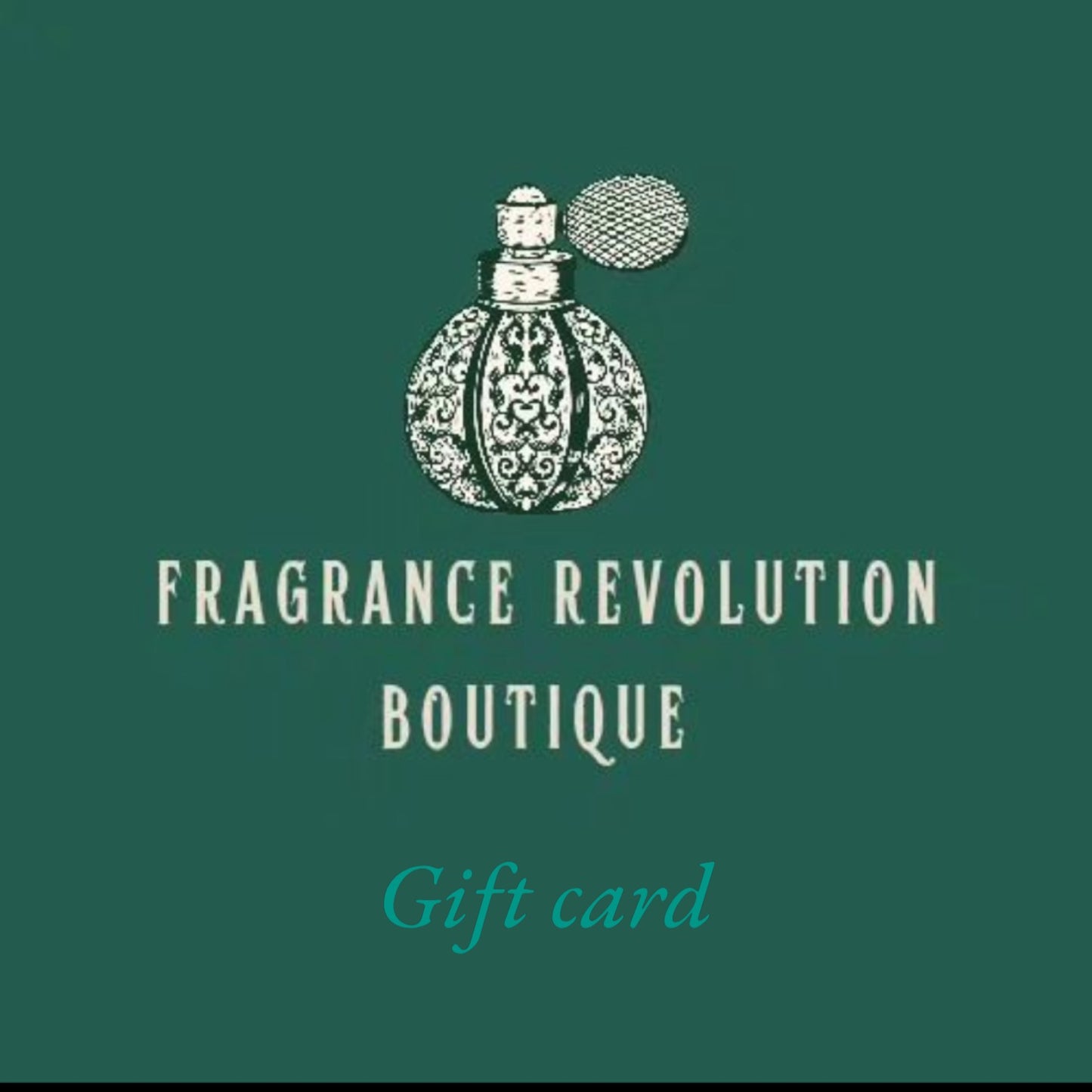 Fragrance Revolution Boutique GIFT CARD